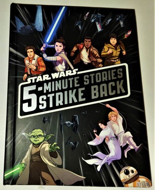 2017 Star Wars 5-minute stories Strike Back hardcover 184 pages 11" x 8" x 1" 32 oz.