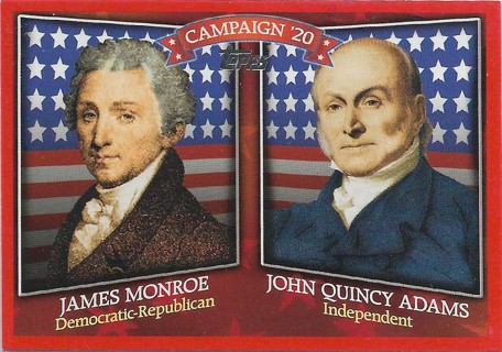  2008 Topps Historical Campaign Match-Ups #1820 James Monroe/John Quincy Adams