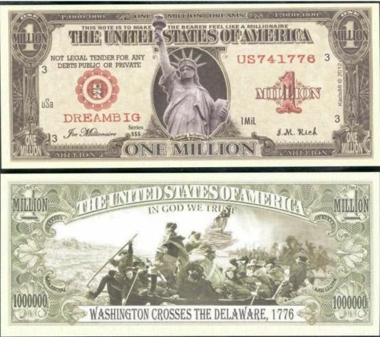 Free: 1 Dream big million dollar novelty fake money W/Sleeve
