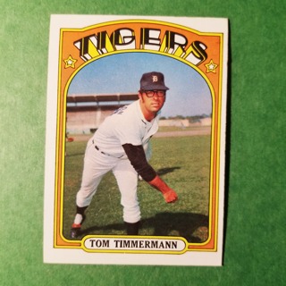 1972 - TOPPS BASEBALL CARD NO. 239 - TOM TIMMERMANN - TIGERS