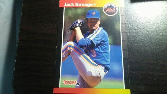 1989 DONRUSS JACK SAVAGE NEW YORK METS BASEBALL CARD# 618