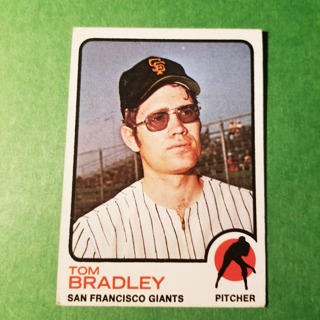 1973 - TOPPS BASEBALL CARD NO. 336 - TOM BRADLEY - GIANTS