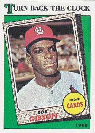 Bob Gibson 1988 Topps Turn Back The Clock St. Louis Cardinals