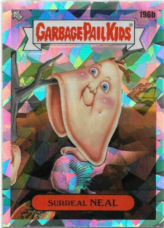 1986 TOPPS GARBAGE PAIL KIDS SURREAL NEAL ATOMIC REFRACTOR CARD