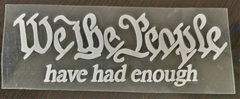 Window or Bumper Decal "We the People"