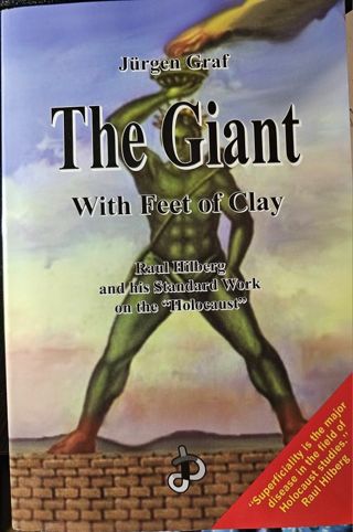 The Giant With Feet of Clay by Jurgen Graf