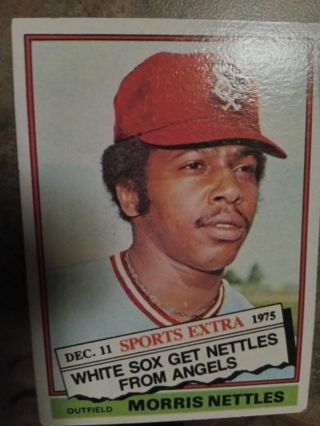 1976 TOPPS SPORTS EXTRA MORRIS NETTLES CHICAGO WHITE SOX BASEBALL CARD# 434T