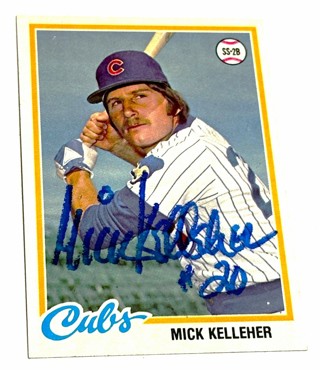 Autographed 1978 Topps #564 Mick Kelleher Cubs