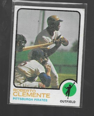 1973 TOPPS ROBERTO CLEMENTE #50 ($150.BV.)