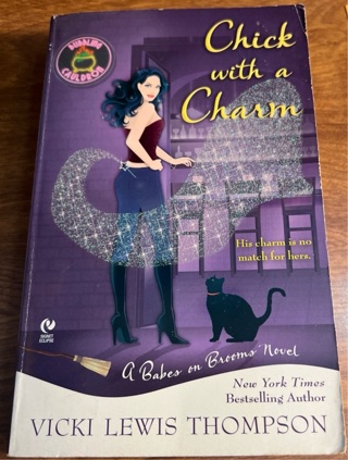 Chick with a Charm by Vicki Lewis Thompson 