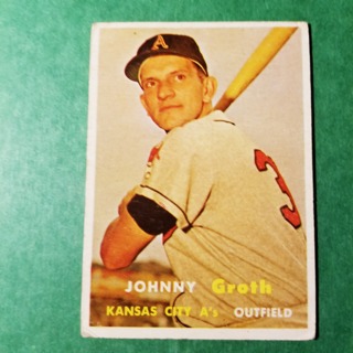 1957 - TOPPS EXMT - NRMT BASEBALL - CARD NO. 360 - JOHNNY GROTH - A'S