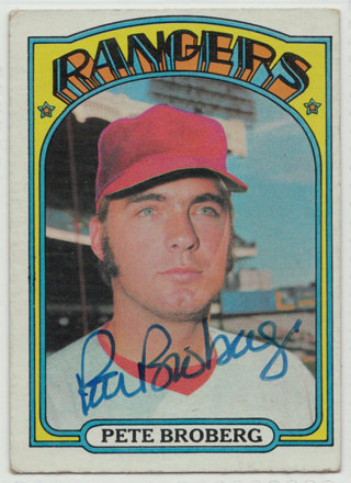 1972 Topps RC #64 - Pete Broberg autograph (mid)