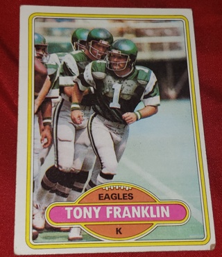 ♨️♨️ 1980 Topps Tony Franklin football card # 523 Philadelphia Eagles ♨️♨️ 