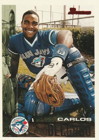 1995 Bowman #431 Carlos Delgado Toronto Blue Jays