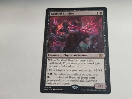 Magic the gathering mtg Grafted Butcher rare card March of the machine