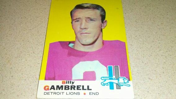 1969 TOPPS BILLY GAMBRELL DETROIT LIONS FOOTBALL CARD