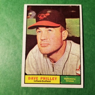 1961 - TOPPS BASEBALL CARD NO. 369 - DAVE PHILLEY - ORIOLES