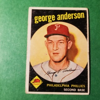 1959 - TOPPS EXMT - NRMT BASEBALL - CARD  NO. 338 - GEORGE ANDERSON - PHILLIES