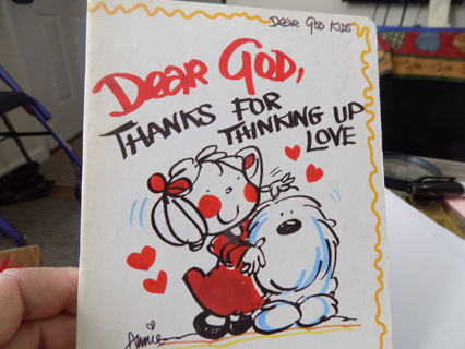 Dear Gods Kids Book Hard cover Dear God Thanks for Thinking Up Love