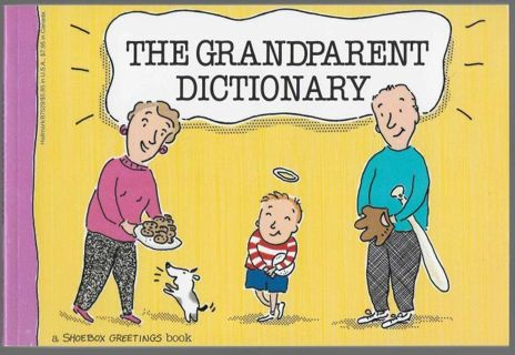 The Grandparent Dictionary ~ A Shoebox Greetings Book