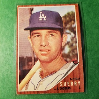1962 - TOPPS BASEBALL CARD NO. 238 - NORM SHERRY - DODGERS