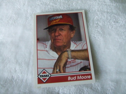 1992 Bud Moore NASCAR Owner Trax Racing Card #83