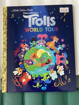 Little Golden Book -- Trolls World Tour (New # 1)