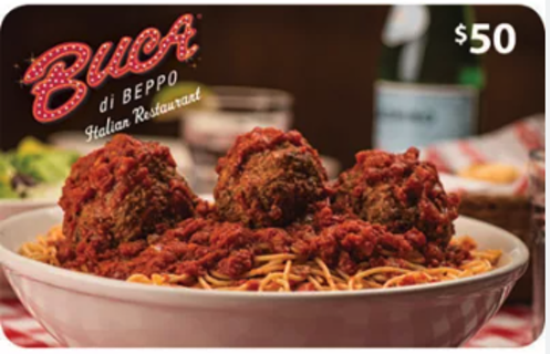 $50 Buca di Beppo Italian Restaurant e-gift card