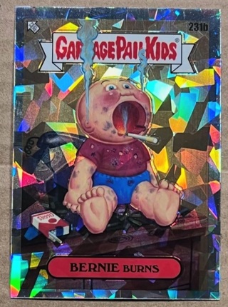 Garbage Pail Kids CHROME Series 6 - Bernie Burns #231b ATOMIC Refractor