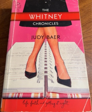 The Whitney Chronicles by Judy Baer 