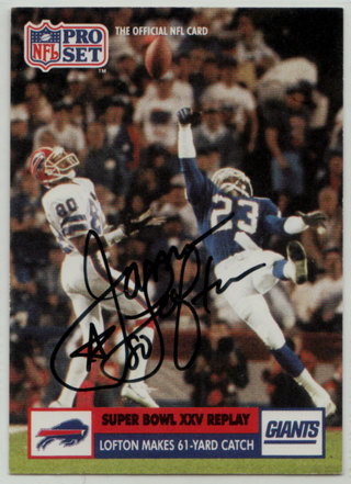 1991 Pro Set Super Bowl XXV Replay #46.1 - James Lofton autograph (mid)