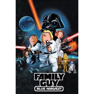 Family Guy presents: Blue Harvest 