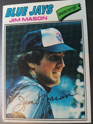 1977 TOPPS JIM MASON TORONTO BLUE JAYS BASEBALL CARD# 212