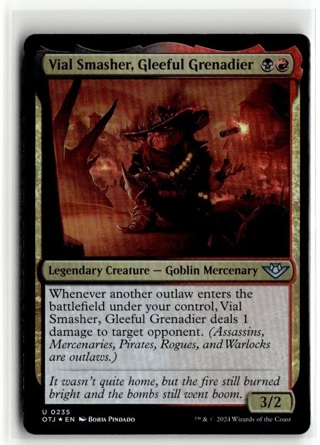 2024 MTG OTJ Vial Smasher, Gleeful Grenadier U Foil Legendary Creature #235