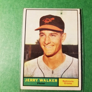 1961 - TOPPS BASEBALL CARD NO. 85 - JERRY WALKER - ORIOLES