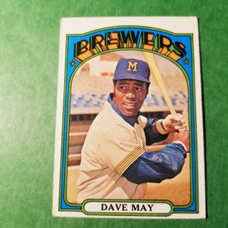 1972 - TOPPS BASEBALL CARD HI NO. 549 - DAVE MAY - BREWERS