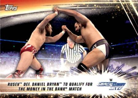 2019 Topps WWE Summerslam #67 Rusev def Daniel Bryan Qualify Money in the Bank