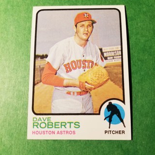 1973 - TOPPS BASEBALL CARD NO. 39 - DAVE ROBERTS - ASTROS