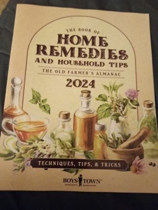 The Old Farmer's Almanac 2024-Home Remedies and Household Tips