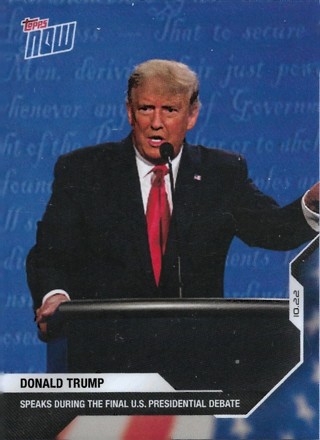  2020-21 Topps Now Election #9 Donald Trump Speaks During the Final U.S. Presidential Debate