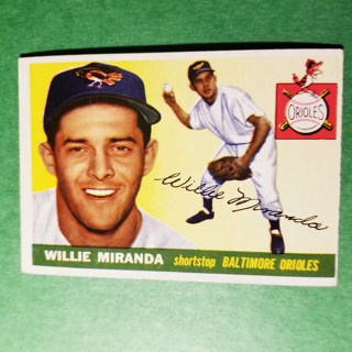 1955 - TOPPS BASEBALL CARD NO. 154 - WILLIE MIRANDA - ORIOLES