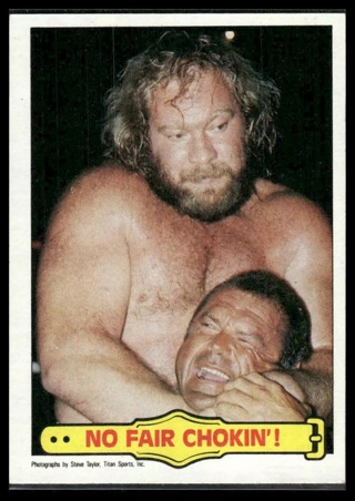 1985 Topps WWF Pro Wrestling Stars #36 - No Fair Chokin'!