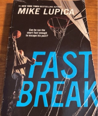 Fast Break by Mike Lupica 