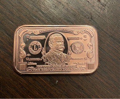 1 Ounce Fine Copper Bar $ Thousand Dollar Bill 