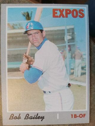 1970 T.CG. BOB BAILEY MONTREAL EXPOS BASEBALL CARD# 293