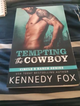 Tempting the cowboy by Kennedy fox