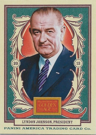 2013 Panini Golden Age #67 Lyndon Johnson