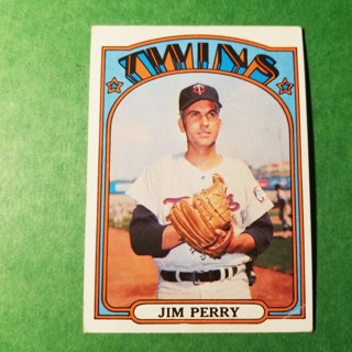  1972 - TOPPS BASEBALL CARD NO. 220 - JIM PERRY - TWINS