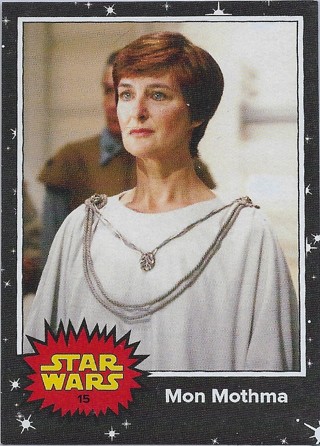  2017 Star Wars May the 4th Be with You #15 Mon Mothma