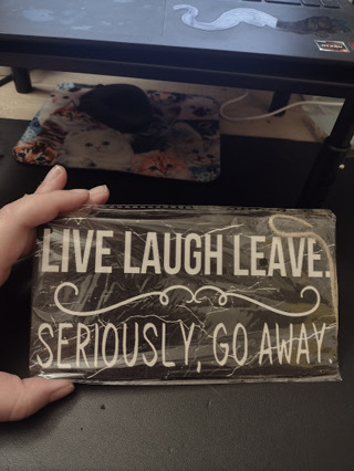 Sign - Live, Laugh, Leave